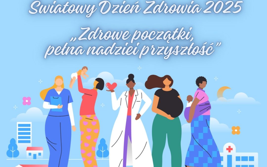 Światowy Dzień Zdrowia